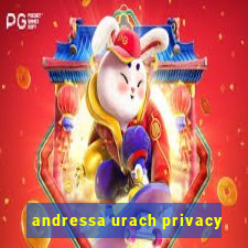 andressa urach privacy